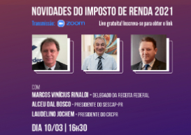 Live do Sescap-PR com delegado da Receita Federal abordará as novidades do imposto de renda 2021