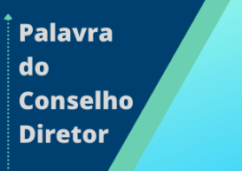 Palavra do Conselho Diretor traz vice-presidentes de Registro e Relações Sociais