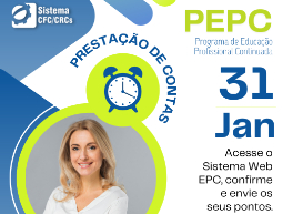 PEPC-CFC: profissionais obrigados a cumprir pontuação em 2021 já podem prestar contas