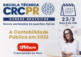 Com inscrições gratuitas, Escola Técnica CRCPR de 23/3 aborda 