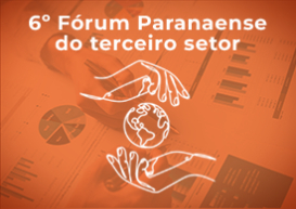 6º Fórum Paranaense do Terceiro Setor foi primeiro evento 100% presencial de 2022 no CRCPR, em Curitiba