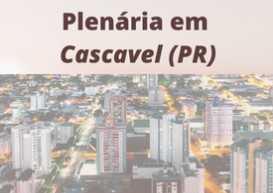Próxima Plenária do CRCPR será realizada em Cascavel no dia 24