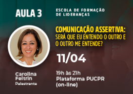 Segunda aula da Escola de Formação de Lideranças abordou Inteligência Emocional