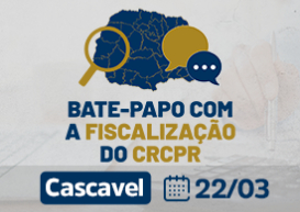 Bate-Papo com a Fiscalização inicia sua trajetória na cidade de Cascavel, no dia 22 de março