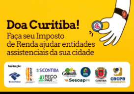 DOA CURITIBA! Conscientização sobre a destinação do IR a fundos da criança e da pessoa idosa acontece na sexta-feira, 14/4