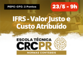 Na próxima terça-feira (23), 4ª aula da Escola Técnica CRCPR - Normas Contábeis abordará 