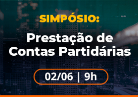 Confira a programação completa do Simpósio de Prestação de Contas Partidárias, que a TV CRCPR transmite na próxima sexta (2/6)