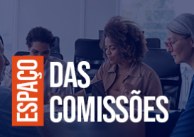 ESPAÇO DAS COMISSÕES