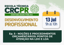 Escola Técnica CRCPR Contabilidade Pública terá 