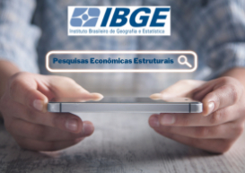 IBGE inicia coleta das pesquisas econômicas estruturais após primeiro ano de sucesso do Projeto Preenche Rápido