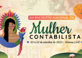 Manaus sediará o XIII Encontro Nacional da Mulher Contabilista, em setembro