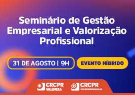 Seminário de Gestão Empresarial e Valorização Profissional: confira entrevista com a organizadora e palestrante do evento, Elisete Ferreira de Carvalho