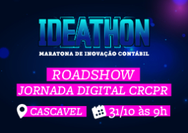  Ideathon - Maratona de Inovação Contábil: Cascavel é a próxima cidade a receber o Programa!