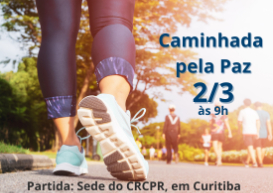 Dia Internacional da Mulher: sede do CRCPR, em Curitiba, será ponto de partida de Caminhada pela Paz