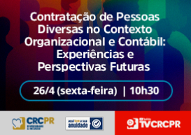 Experiências inspiradoras e perspectivas para um ambiente de trabalho mais inclusivo e igualitário serão assunto de live na sexta-feira (26)