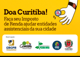 DOA CURITIBA: tradicional conscientização na capital sobre a destinação do IR a fundos da criança e da pessoa idosa acontece em 26 de abril