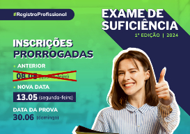 Exame de Suficiência 1º/2024: inscrições prorrogadas até 13/5