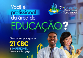 21º Congresso Brasileiro de Contabilidade incluirá XIII Encontro Nacional de Coordenadores e Professores do Curso de Ciências Contábeis