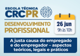 No próximo dia 26, a Escola Técnica CRCPR abordará 