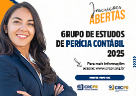 Inscrições para Grupo de Estudos Técnicos em Perícias Contábeis do CRCPR vão até dia 21 de fevereiro 