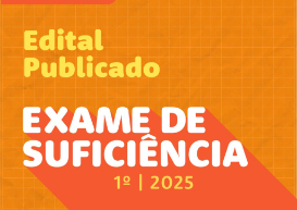 Exame de Suficiência 1-2025 está com inscrições abertas. Prazo vai até 13 de fevereiro