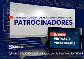 Patrocínio de eventos: CRCPR lança edital para credenciamento de empresas interessadas