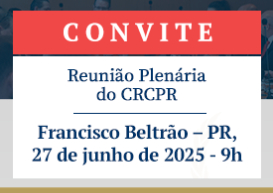 Na próxima semana (27/6), Francisco Beltrão recebe reunião Plenária do CRCPR