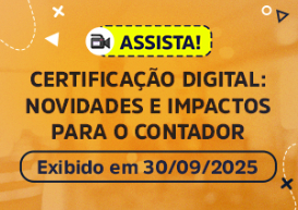 CRCPR e Safeweb realizam palestra sobre Certificação Digital e seus impactos para contadores