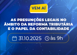 Comissão CRCPR Contábil, Fiscal e Tributário e IDTPR realizam live sobre  