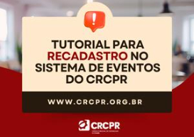 CRCPR orienta profissionais sobre atualização de senha no portal de eventos