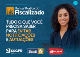 CRCPR lança Manual Prático do Fiscalizado na TV CRCPR