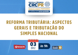 Escola Técnica CRCPR da próxima quarta (3) abordará o tema: 