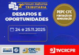 2° Fórum da Reforma Tributária aconteceu nos dias 24 e 25