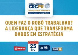 Escola Técnica CRCPR na próxima quarta (25) apresenta o tema: 
