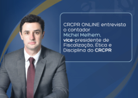 “Fiscalização deve orientar, garantindo valorização aos profissionais”, afirma o vice-presidente de Fiscalização, Ética e Disciplina do CRCPR