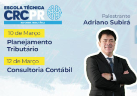 Escola Técnica Reforma Tributária: estão disponíveis os episódios “Planejamento Tributário” e “Transformando a Reforma em Oportunidade de Negócio Contábil” 