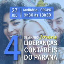 4º Seminário Jovens Lideranças Contábeis do Paraná acontece no dia 27 de julho