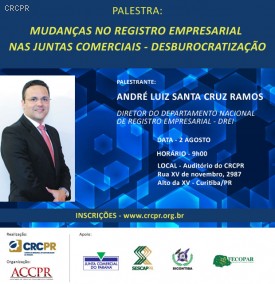 CRCPR realiza palestra sobre Mudanças no Registro Empresarial nas Juntas Comerciais