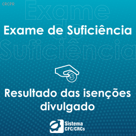 Divulgada lista de pedidos deferidos de isenção da taxa de inscrição do 1º Exame de Suficiência de 2020