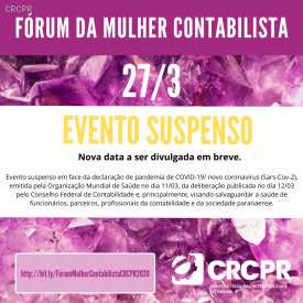 Suspenso evento Fórum da Mulher Contabilista 2020, que aconteceria no próximo dia 27!