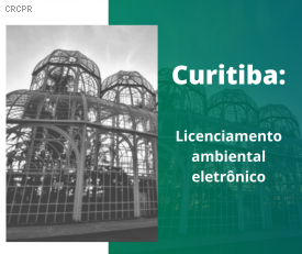 Licença de Operação e Autorização Ambiental agora são eletrônicas em Curitiba